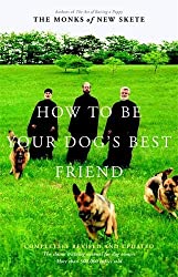 How To Be Your Dog's Best Friend book